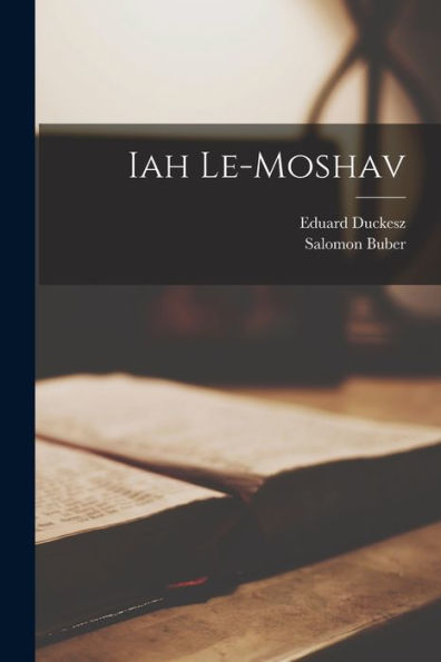 Iah Le-Moshav (Hebrew Edition)