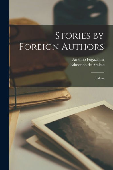 Stories By Foreign Authors: Italian