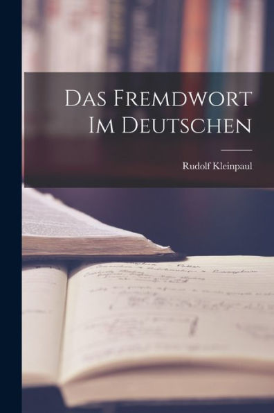 Das Fremdwort Im Deutschen