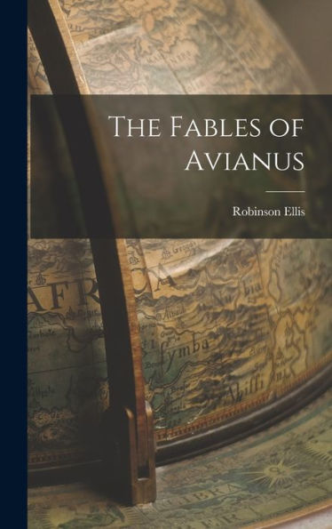 The Fables Of Avianus