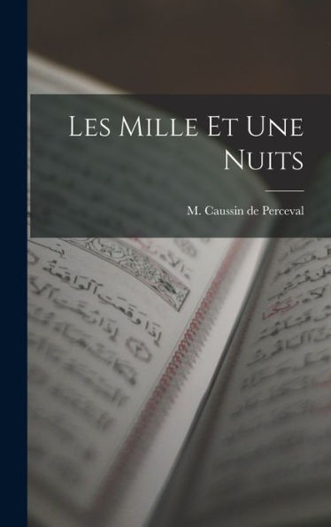 Les Mille Et Une Nuits (French Edition)