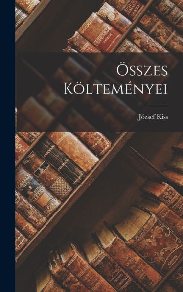 Összes Költeményei (Turkish Edition)