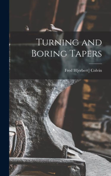 Turning And Boring Tapers