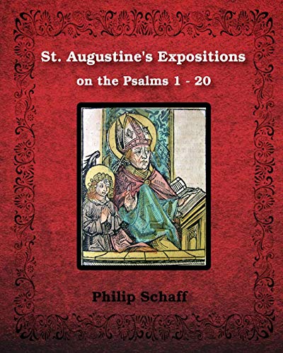 St. Augustine's Expositions on the Psalms 1