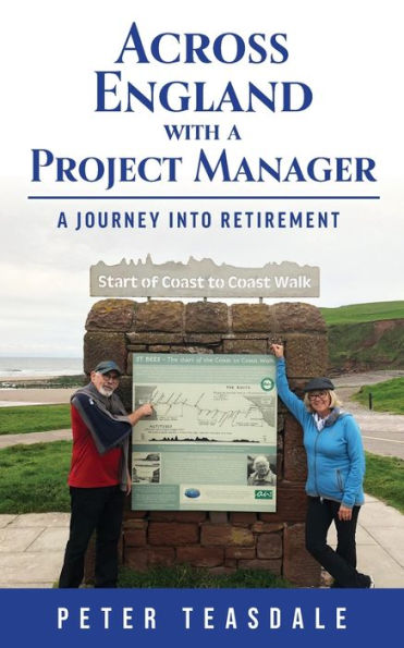 Across England With A Project Manager: A Journey Into Retirement