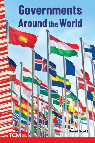 Governments Around The World (Social Studies: Informational Text) - 9781087695228