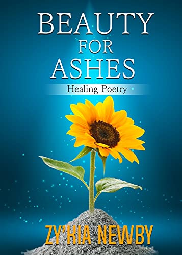 Beauty For Ashes - Paperback