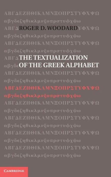 The Textualization Of The Greek Alphabet