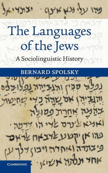 The Languages Of The Jews: A Sociolinguistic History