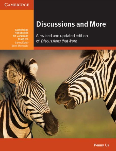 Discussions And More (Cambridge Handbooks For Language Teachers)