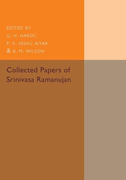 Collected Papers Of Srinivasa Ramanujan