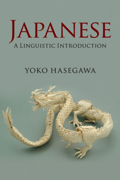 Japanese: A Linguistic Introduction