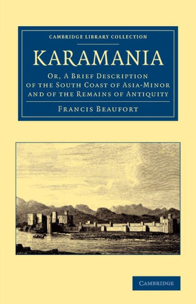 Karamania (Cambridge Library Collection - Art And Architecture)