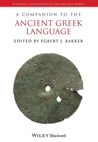 A Companion To The Ancient Greek Language