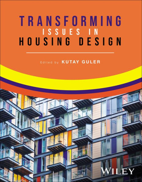 Transforming Issues In Housing Design