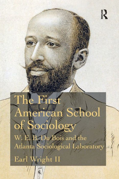 The First American School Of Sociology