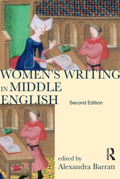 Women's Writing In Middle English: An Annotated Anthology (Longman Annotated Texts)