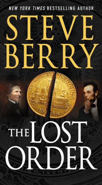 The Lost Order: A Novel (Cotton Malone, 12) - 9781250058461