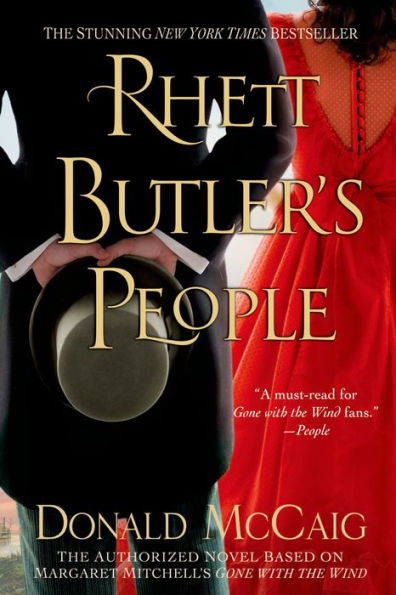 Rhett Butler's People: The Authorized Novel Based On Margaret Mitchell's Gone With The Wind