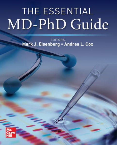 The Essential Md-Phd Guide