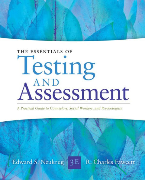 Essentials Of Testing And Assessment: A Practical Guide For Counselors, Social Workers, And Psychologists, Enhanced