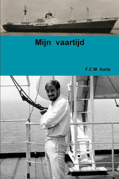 Mijn Vaartijd (Dutch Edition)