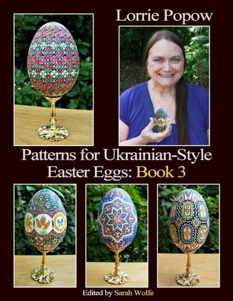 Patterns For Ukrainian-Style Easter Eggs: Book 3