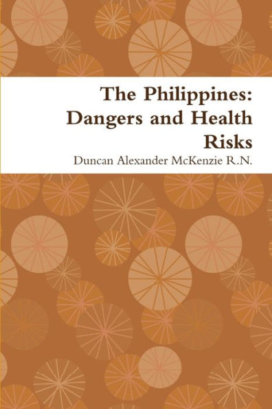 The Philippines: Dangers And Health Risks