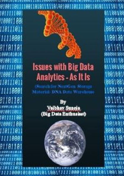 Issues With Big Data Analytics - As It Is