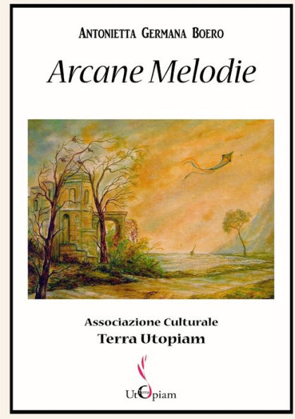 Arcane Melodie (Italian Edition)