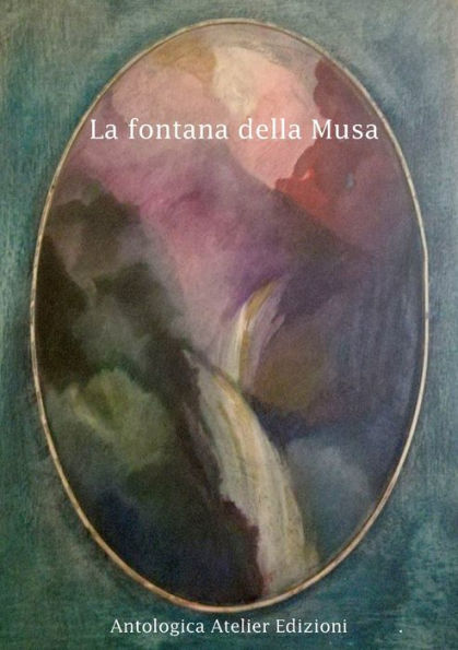 La fontana della Musa (Italian Edition)