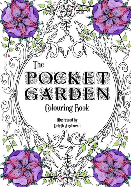 The Pocket Garden Colouring Book - A5 Edition