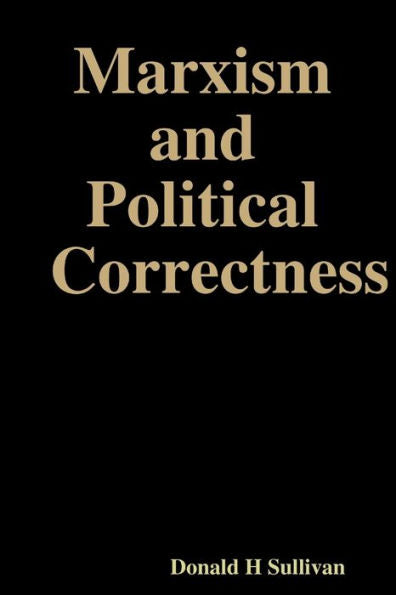 Marxism And Political Correctness