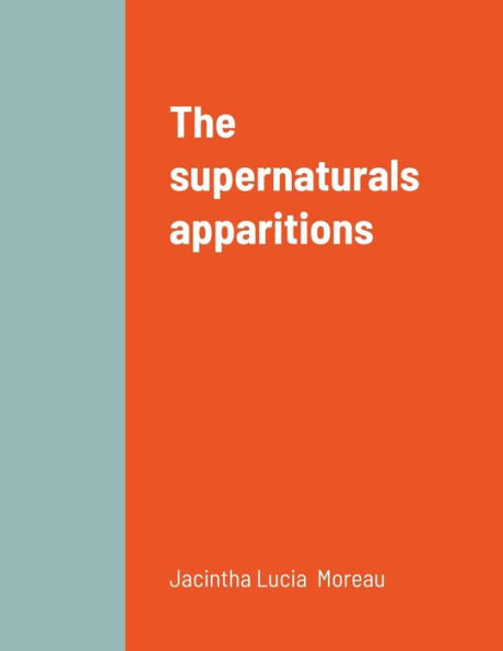 The Supernaturals Apparitions