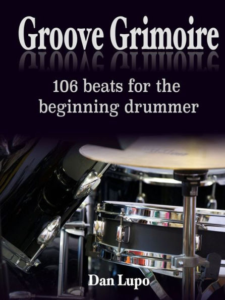 Groove Grimoire - Beginners