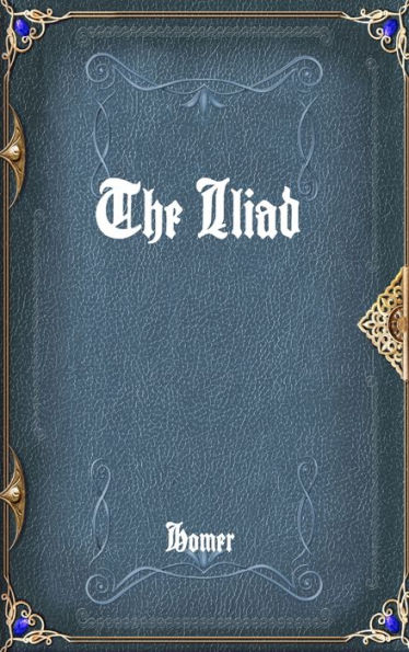 The Iliad