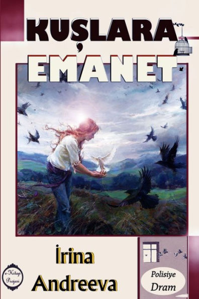 Kuslara Emanet (Turkish Edition)