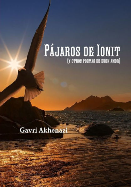 P?aros De Ionit (Y Otros Poemas De Buen Amor) (Spanish Edition)