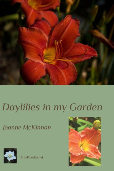 Daylilies In My Garden: Artistgarden.Net Series