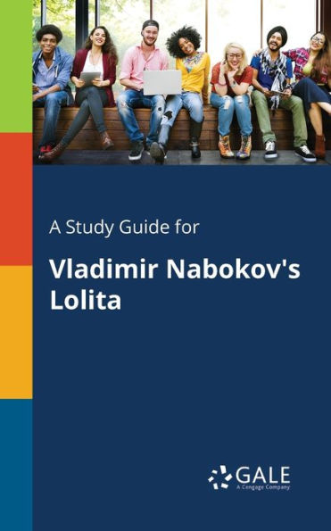 A Study Guide For Vladimir Nabokov'S Lolita