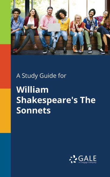 A Study Guide For William Shakespeare'S The Sonnets