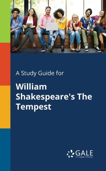 A Study Guide For William Shakespeare'S The Tempest