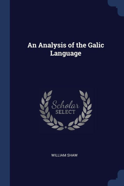 An Analysis Of The Galic Language