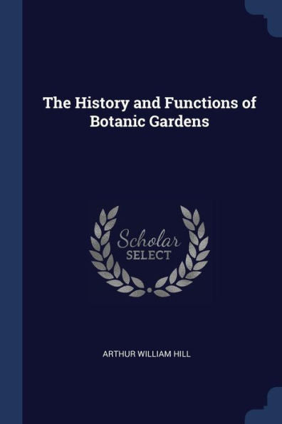 The History And Functions Of Botanic Gardens