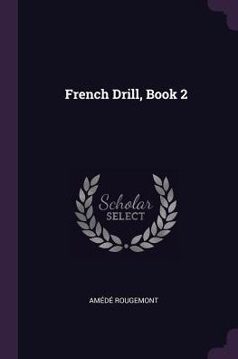 French Drill, Book 2