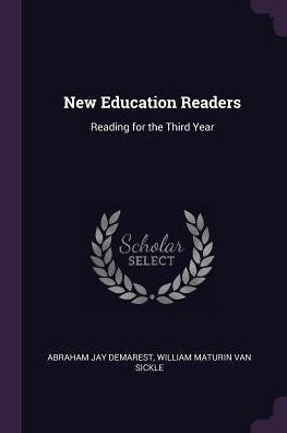 New Education Readers: Reading For The Third Year