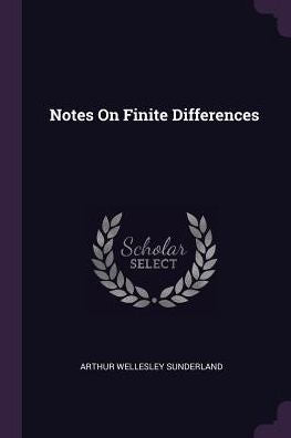 Notes On Finite Differences