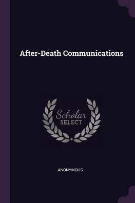 After-Death Communications