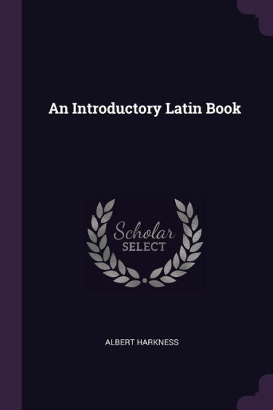 An Introductory Latin Book