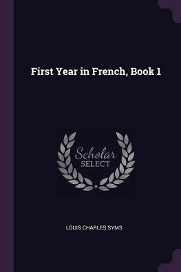 First Year In French, Book 1